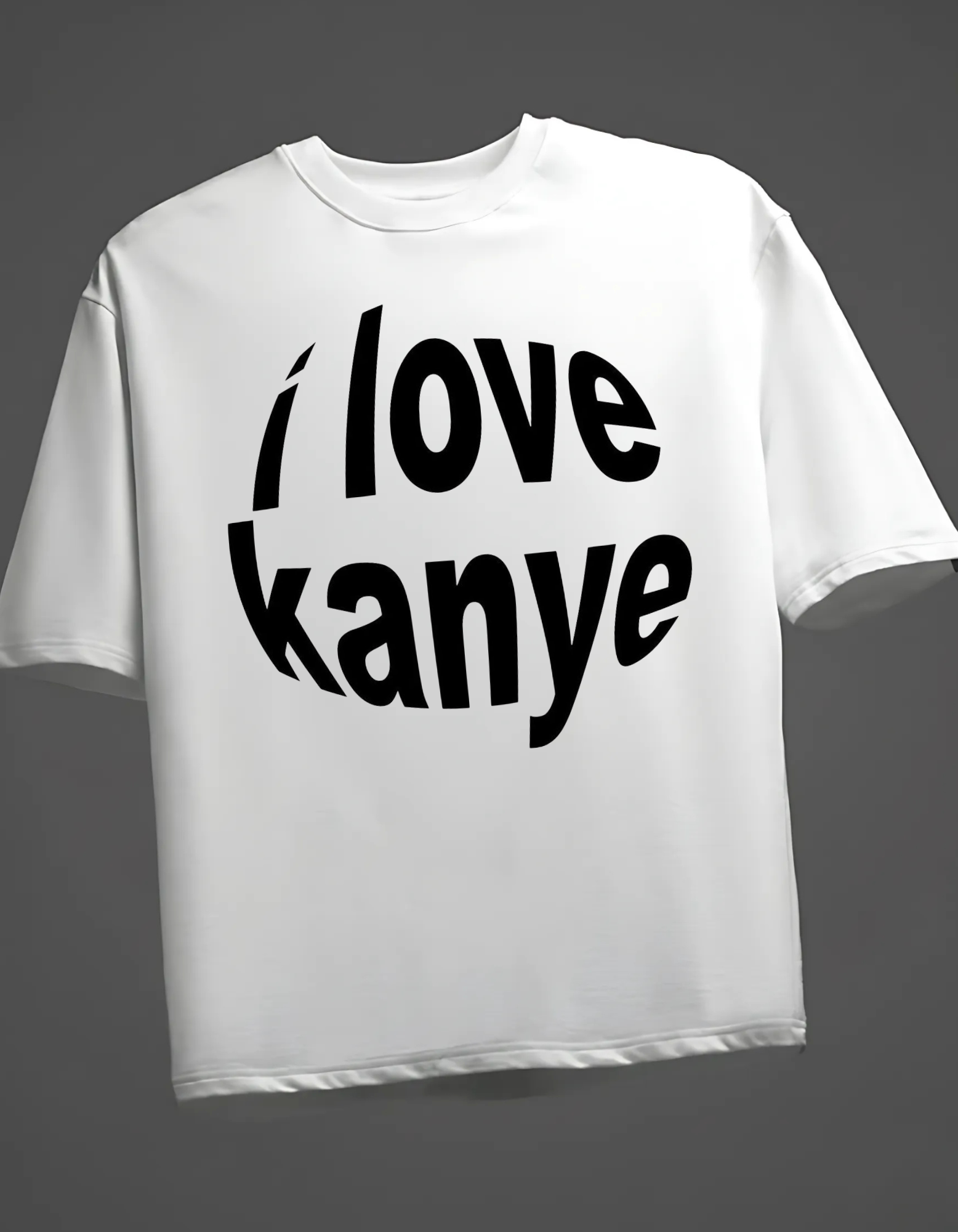 LOVE KANYE  Oversized T-Shirt