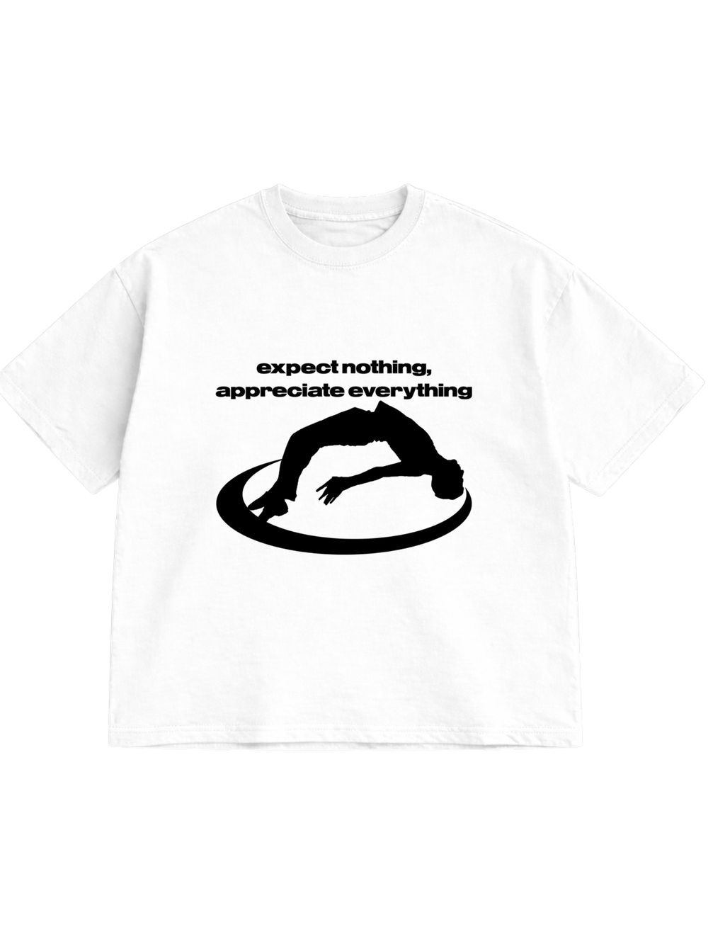 Expect nothing Oversized T-shirt